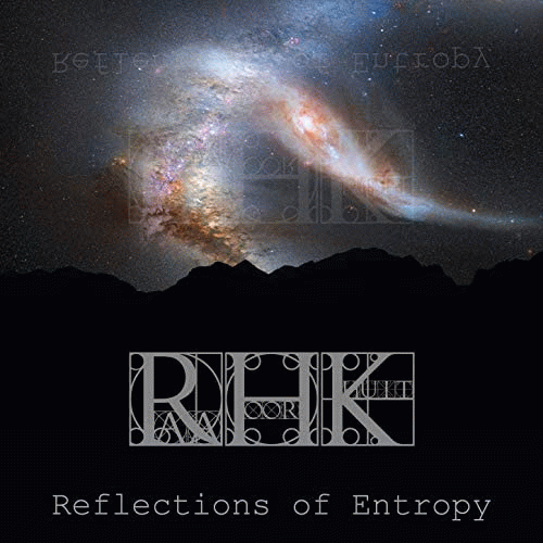 Raa Hoor Khuit : Reflections of Entropy